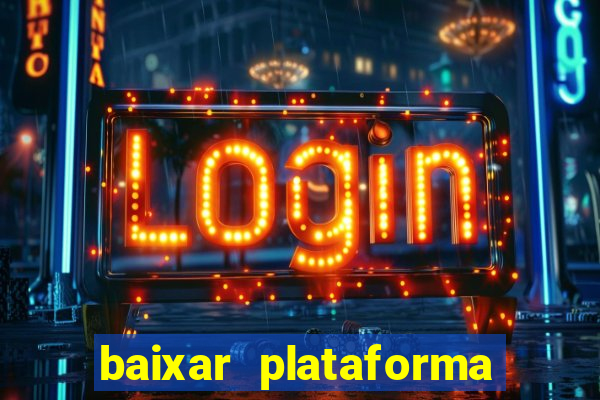 baixar plataforma 939 bet