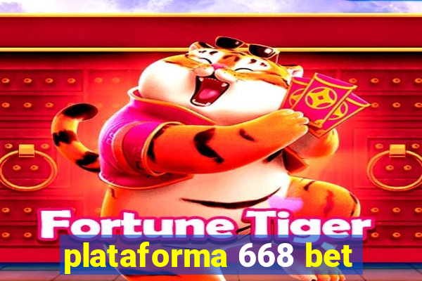 plataforma 668 bet