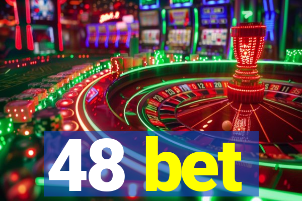 48 bet