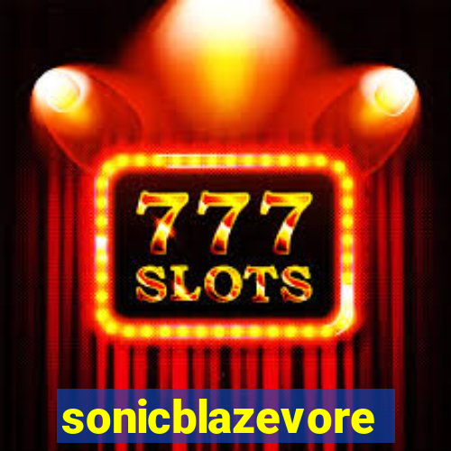 sonicblazevore