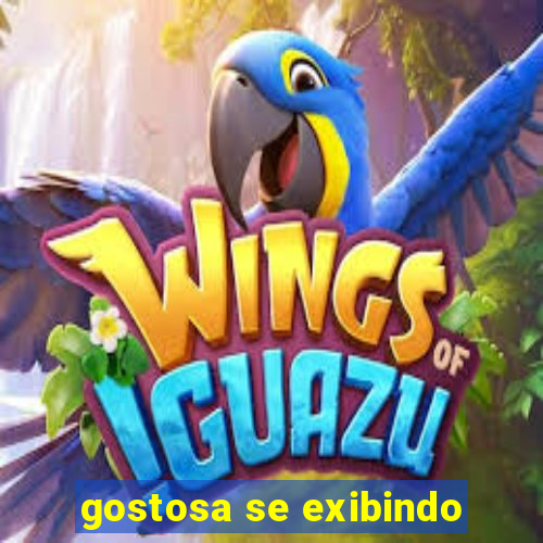 gostosa se exibindo