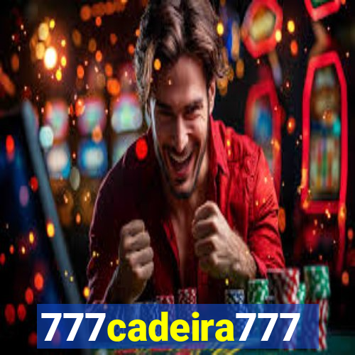 777cadeira777