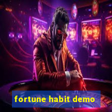 fortune habit demo