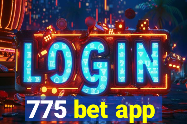 775 bet app