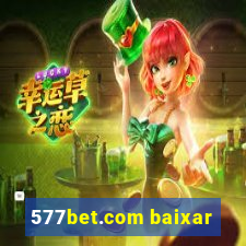 577bet.com baixar