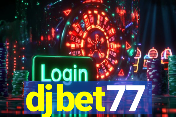 djbet77