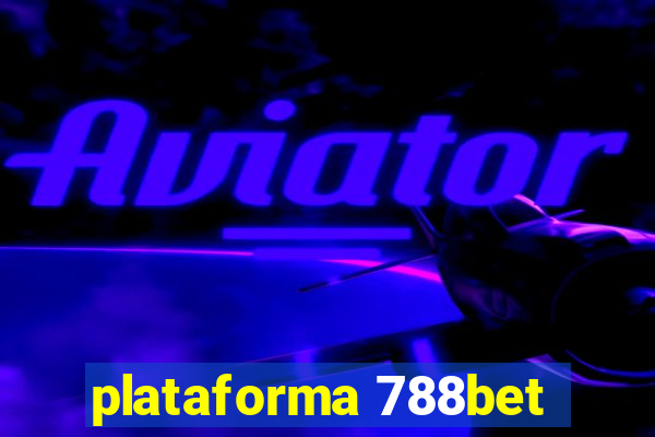 plataforma 788bet