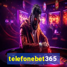 telefonebet365