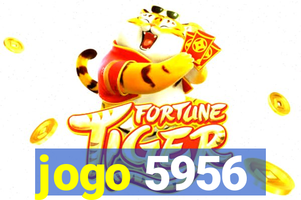 jogo 5956