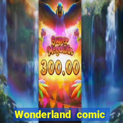 Wonderland comic studio wonderland big numbers comic