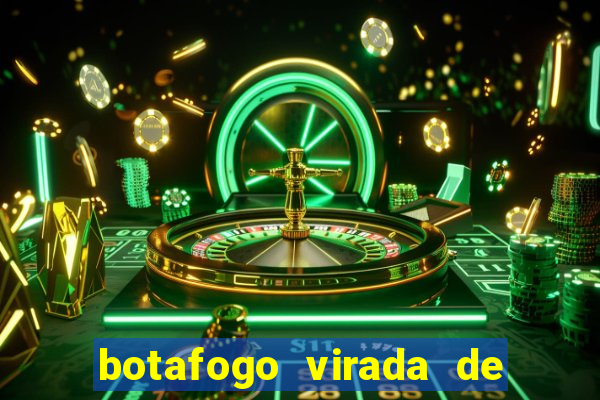 botafogo virada de mesa 1999