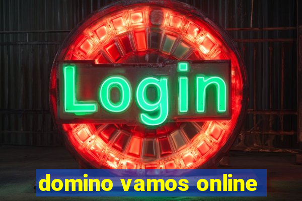 domino vamos online