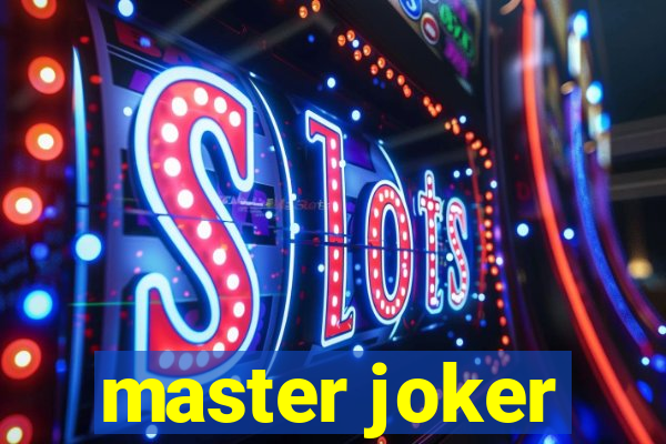 master joker