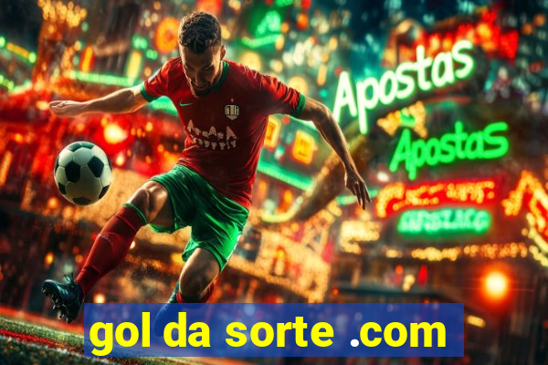 gol da sorte .com