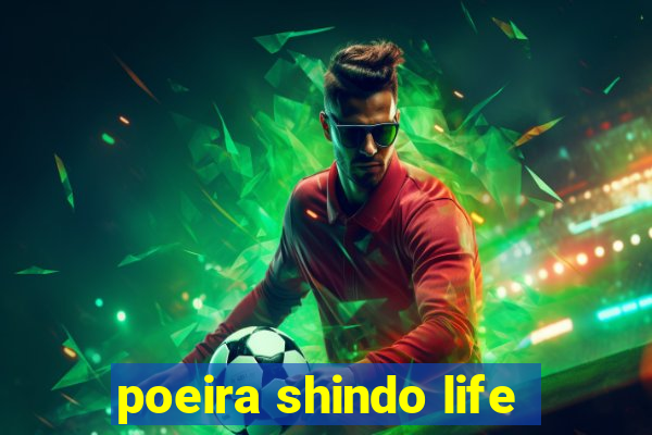 poeira shindo life