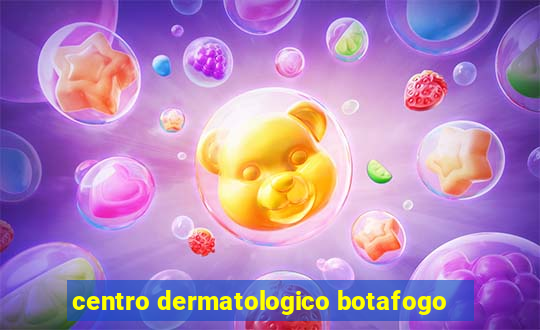 centro dermatologico botafogo