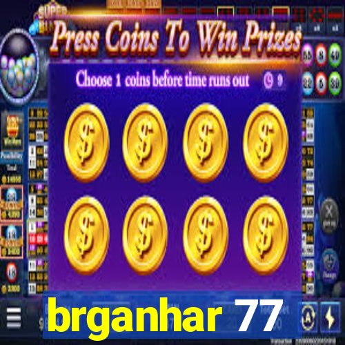 brganhar 77