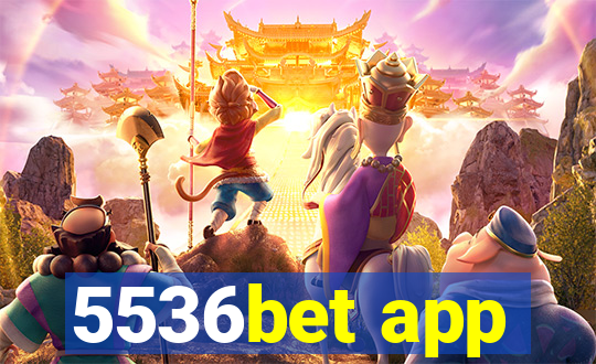 5536bet app