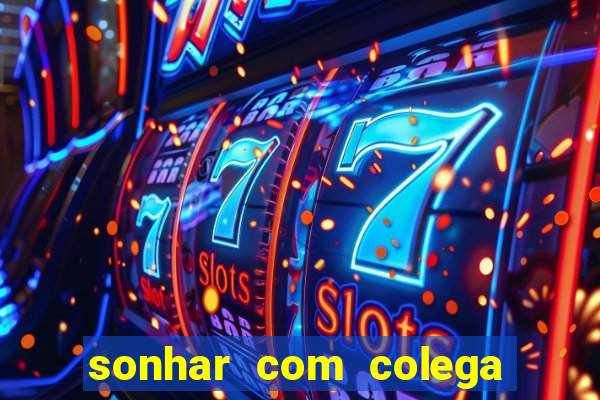 sonhar com colega de trabalho jogo do bicho