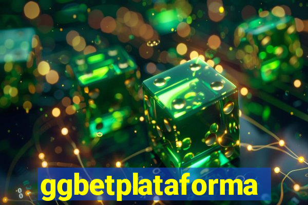 ggbetplataforma