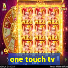 one touch tv