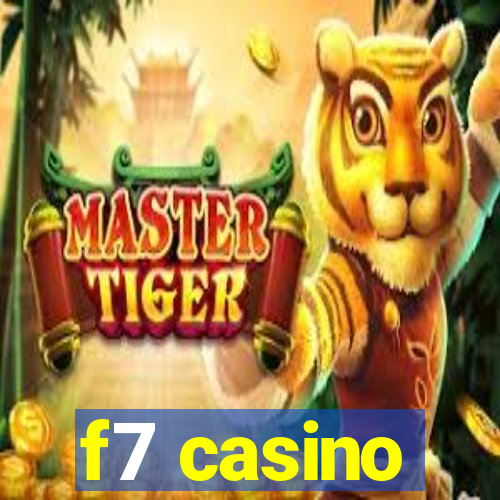 f7 casino