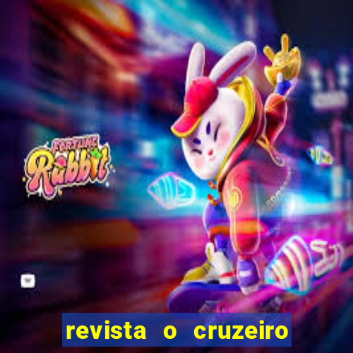 revista o cruzeiro acervo digital