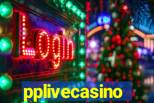 pplivecasino