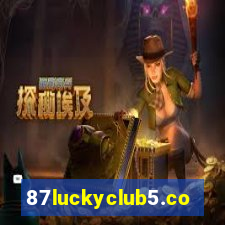 87luckyclub5.com