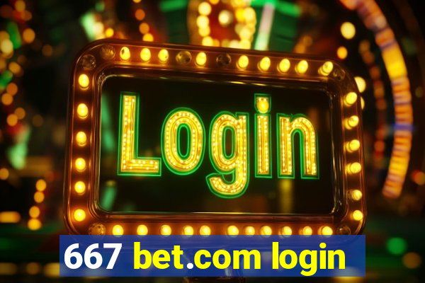 667 bet.com login