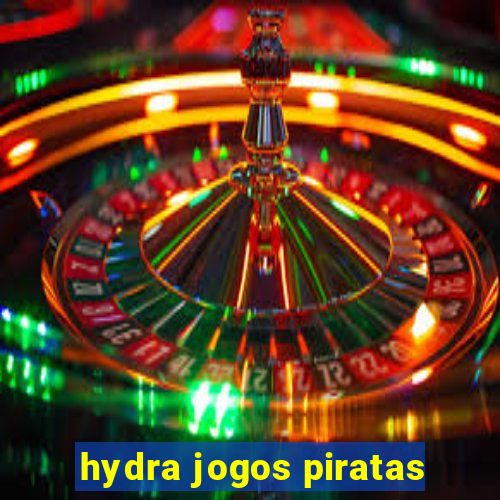 hydra jogos piratas