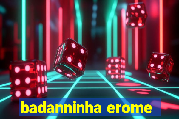 badanninha erome