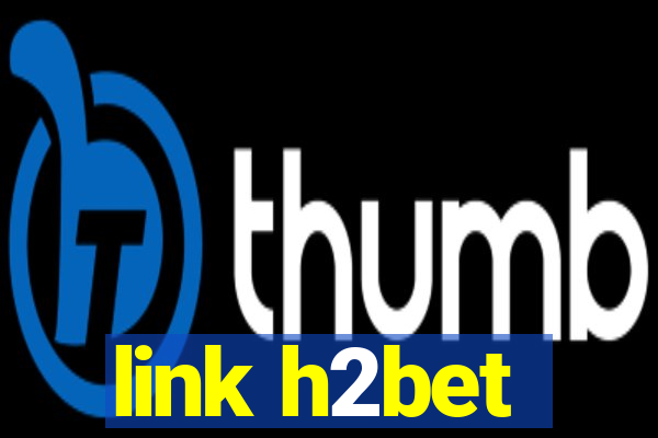 link h2bet