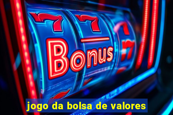 jogo da bolsa de valores