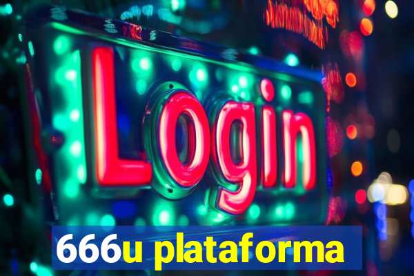 666u plataforma