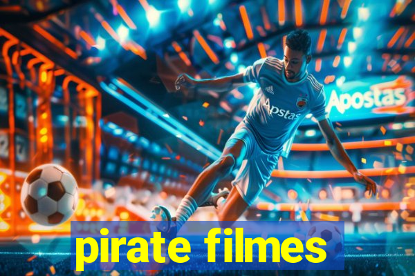 pirate filmes