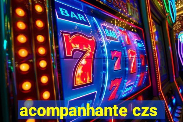 acompanhante czs