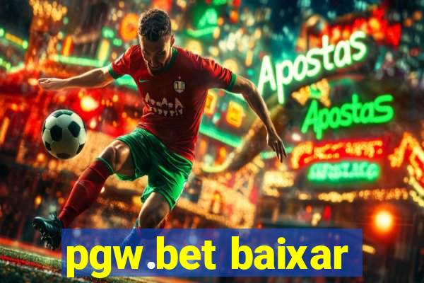 pgw.bet baixar