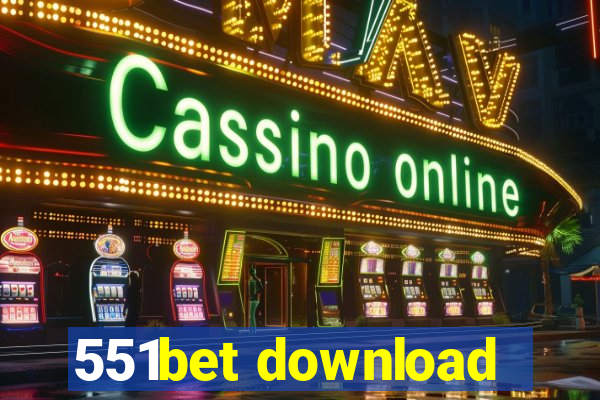 551bet download