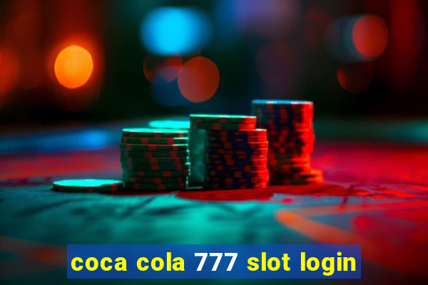 coca cola 777 slot login