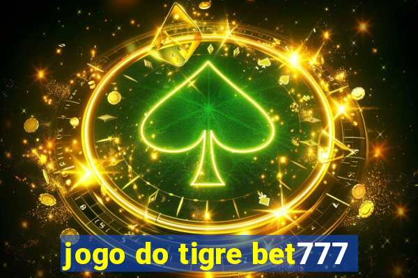 jogo do tigre bet777