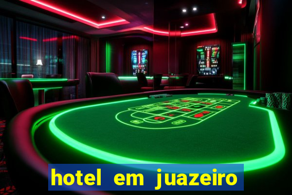 hotel em juazeiro da bahia