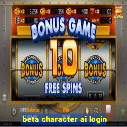 beta character ai login