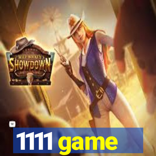 1111 game