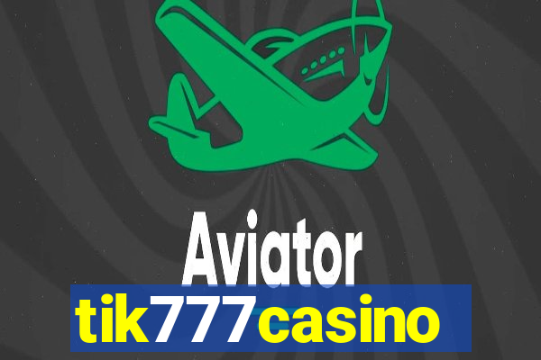 tik777casino