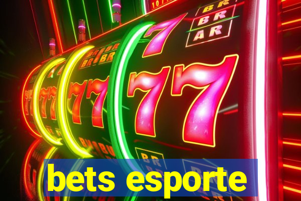 bets esporte