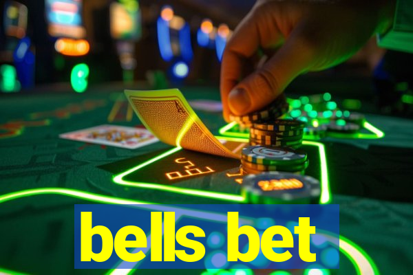 bells bet