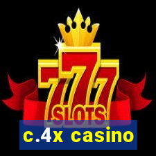 c.4x casino