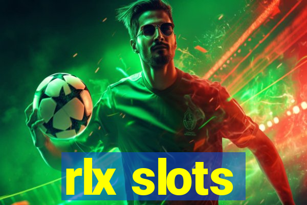 rlx slots