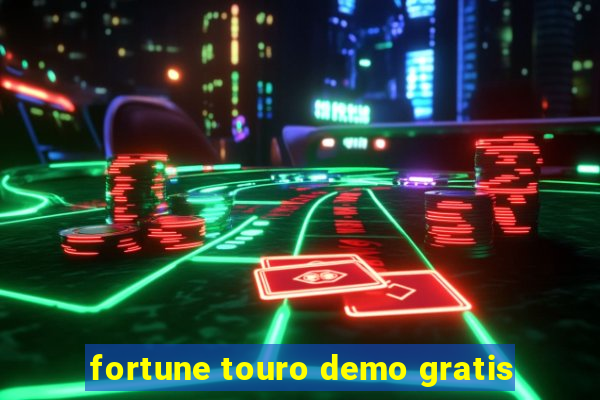 fortune touro demo gratis